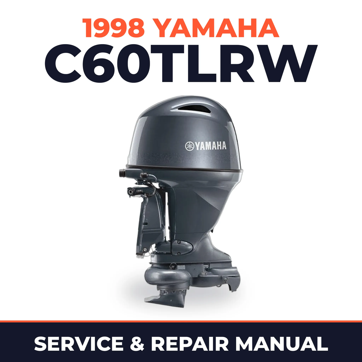 1998 Yamaha C60TLRW 2 stroke Service and Repair Manual
