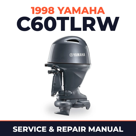 1998 Yamaha C60TLRW 2 stroke Service and Repair Manual