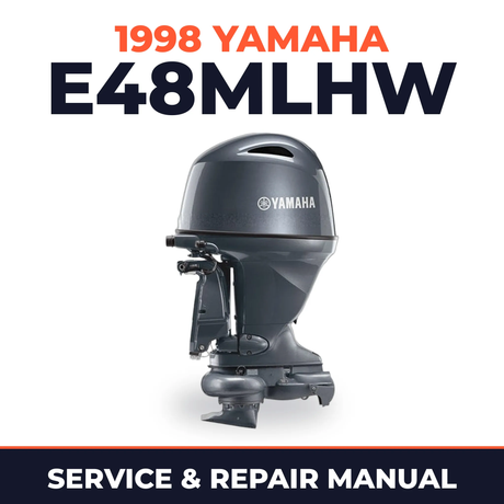 1998 Yamaha E48MLHW 2 stroke Service and Repair Manual