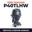 1998 Yamaha P40TLHW 2 stroke Service and Repair Manual