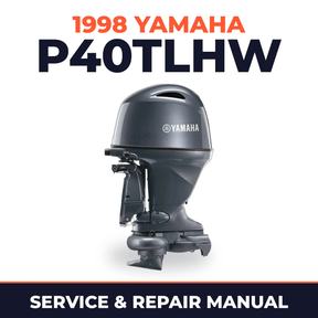 1998 Yamaha P40TLHW 2 stroke Service and Repair Manual
