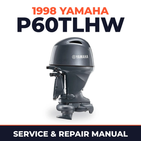 1998 Yamaha P60TLHW 2 stroke Service and Repair Manual