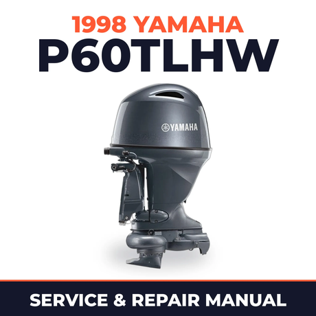 1998 Yamaha P60TLHW 2 stroke Service and Repair Manual
