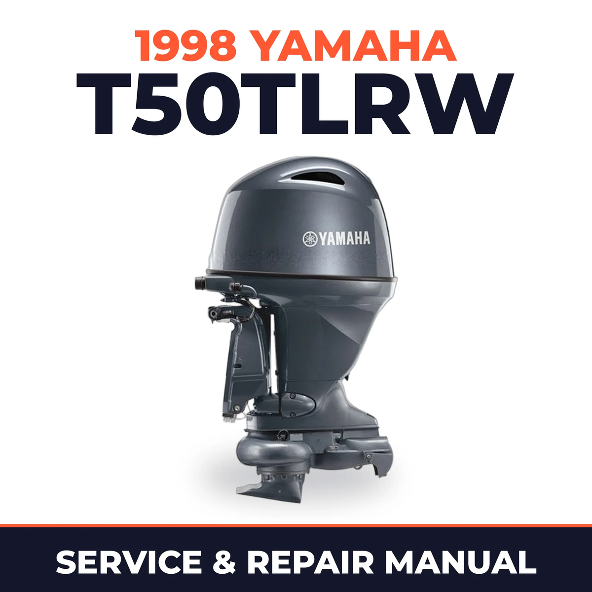 1998 Yamaha T50TLRW 2 stroke Service and Repair Manual