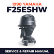 1998 Yamaha F25ESHW 4 stroke Service and Repair Manual