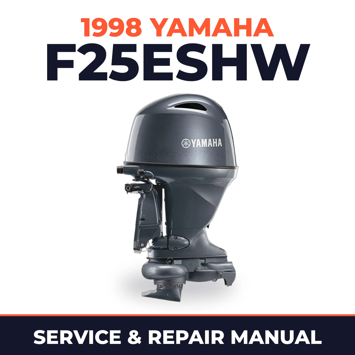 1998 Yamaha F25ESHW 4 stroke Service and Repair Manual