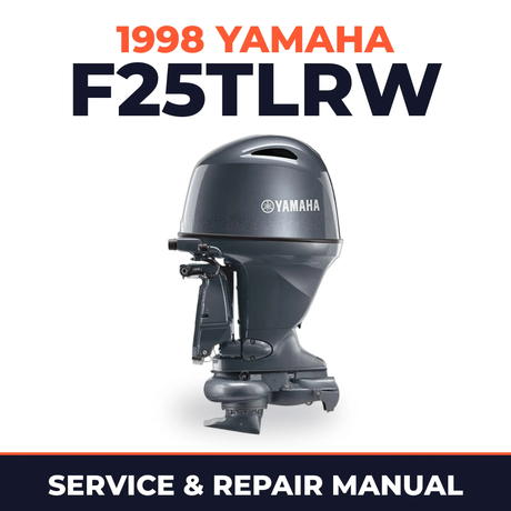 1998 Yamaha F25TLRW 4 stroke Service and Repair Manual