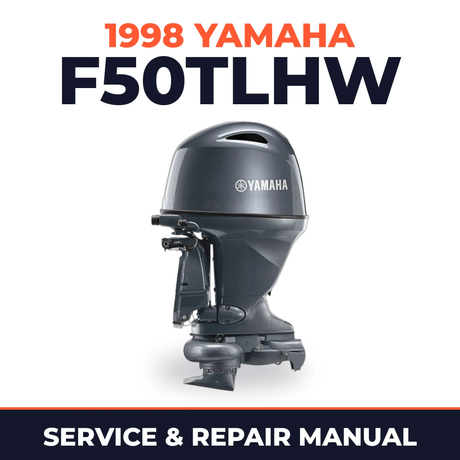 1998 Yamaha F50TLHW 4 stroke Service and Repair Manual