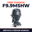 1998 Yamaha F9.9MSHW 4 stroke Service and Repair Manual