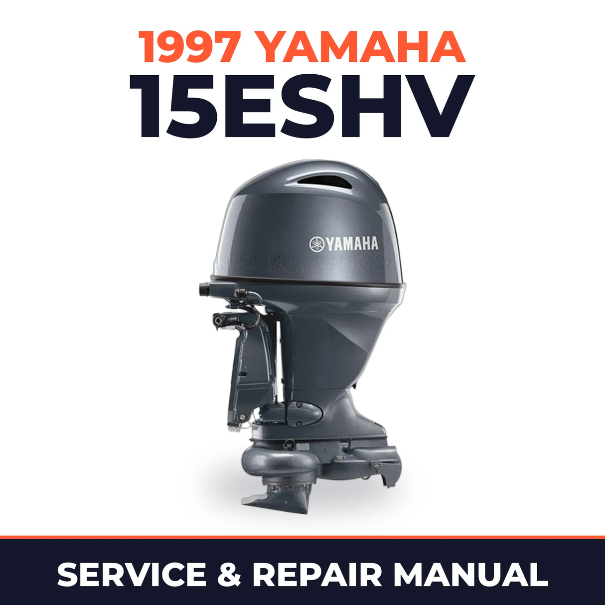 1997 Yamaha 15ESHV 2 stroke Service and Repair Manual