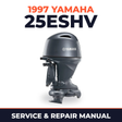 1997 Yamaha 25ESHV 2 stroke Service and Repair Manual
