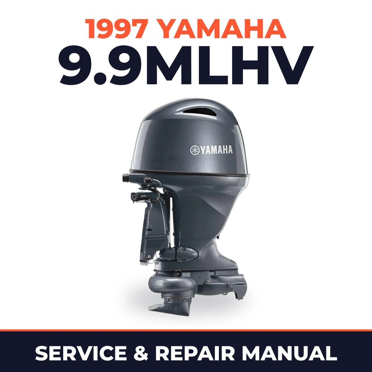 1997 Yamaha 9.9MLHV 2 stroke Service and Repair Manual