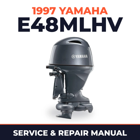1997 Yamaha E48MLHV 2 stroke Service and Repair Manual