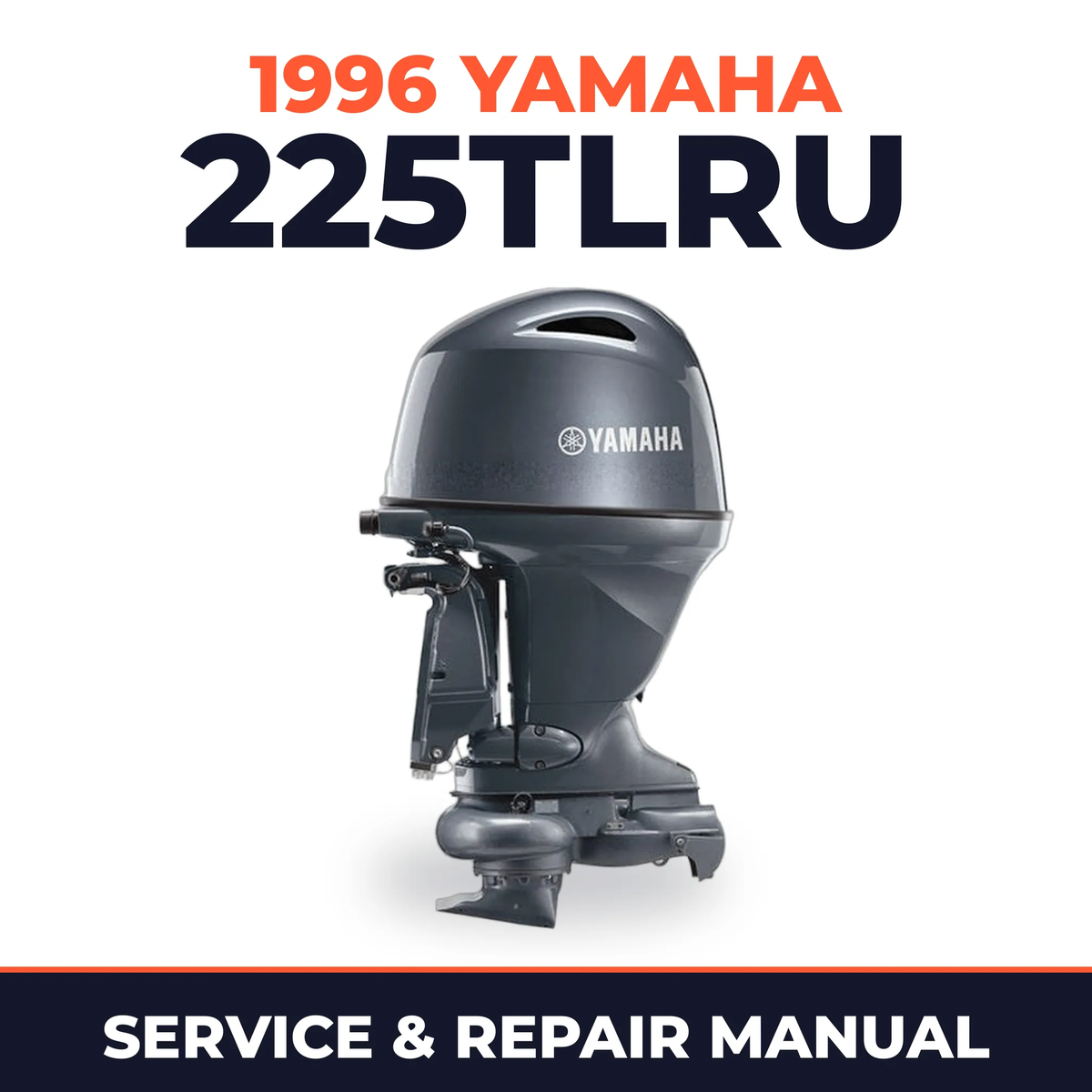 1996 Yamaha 225TLRU 2 stroke Service and Repair Manual