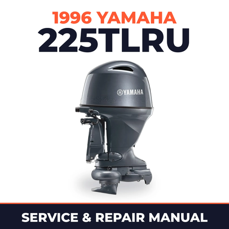 1996 Yamaha 225TLRU 2 stroke Service and Repair Manual