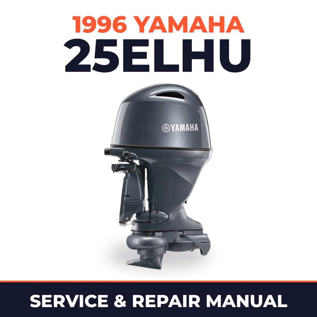 1996 Yamaha 25ELHU 2 stroke Service and Repair Manual