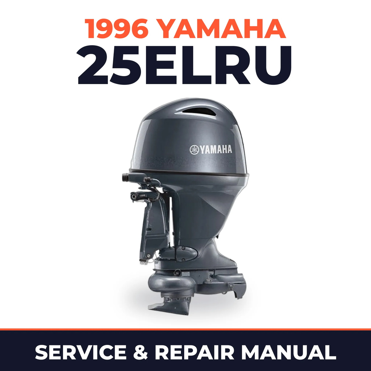 1996 Yamaha 25ELRU 2 stroke Service and Repair Manual