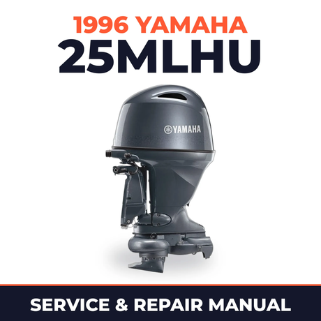1996 Yamaha 25MLHU 2 stroke Service and Repair Manual
