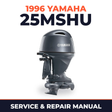1996 Yamaha 25MSHU 2 stroke Service and Repair Manual