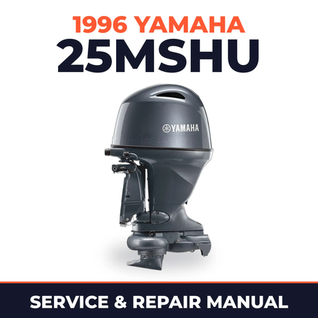 1996 Yamaha 25MSHU 2 stroke Service and Repair Manual