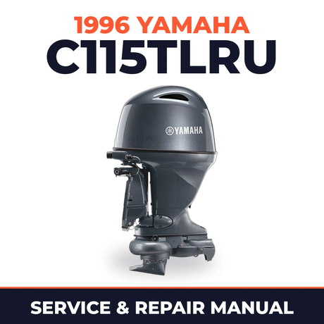 1996 Yamaha C115TLRU 2 stroke Service and Repair Manual