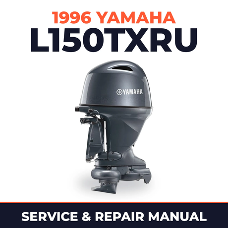 1996 Yamaha L150TXRU 2 stroke Service and Repair Manual