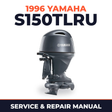 1996 Yamaha S150TLRU 2 stroke Service and Repair Manual