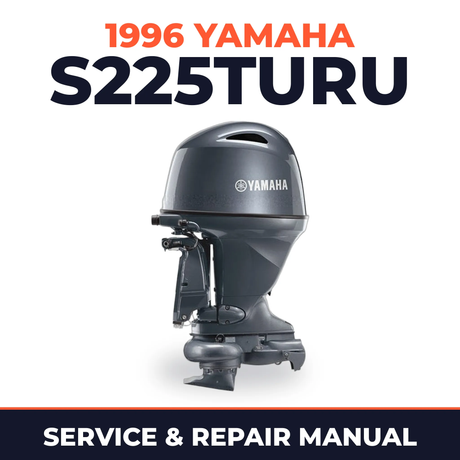 1996 Yamaha S225TURU 2 stroke Service and Repair Manual