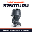 1996 Yamaha S250TURU 2 stroke Service and Repair Manual