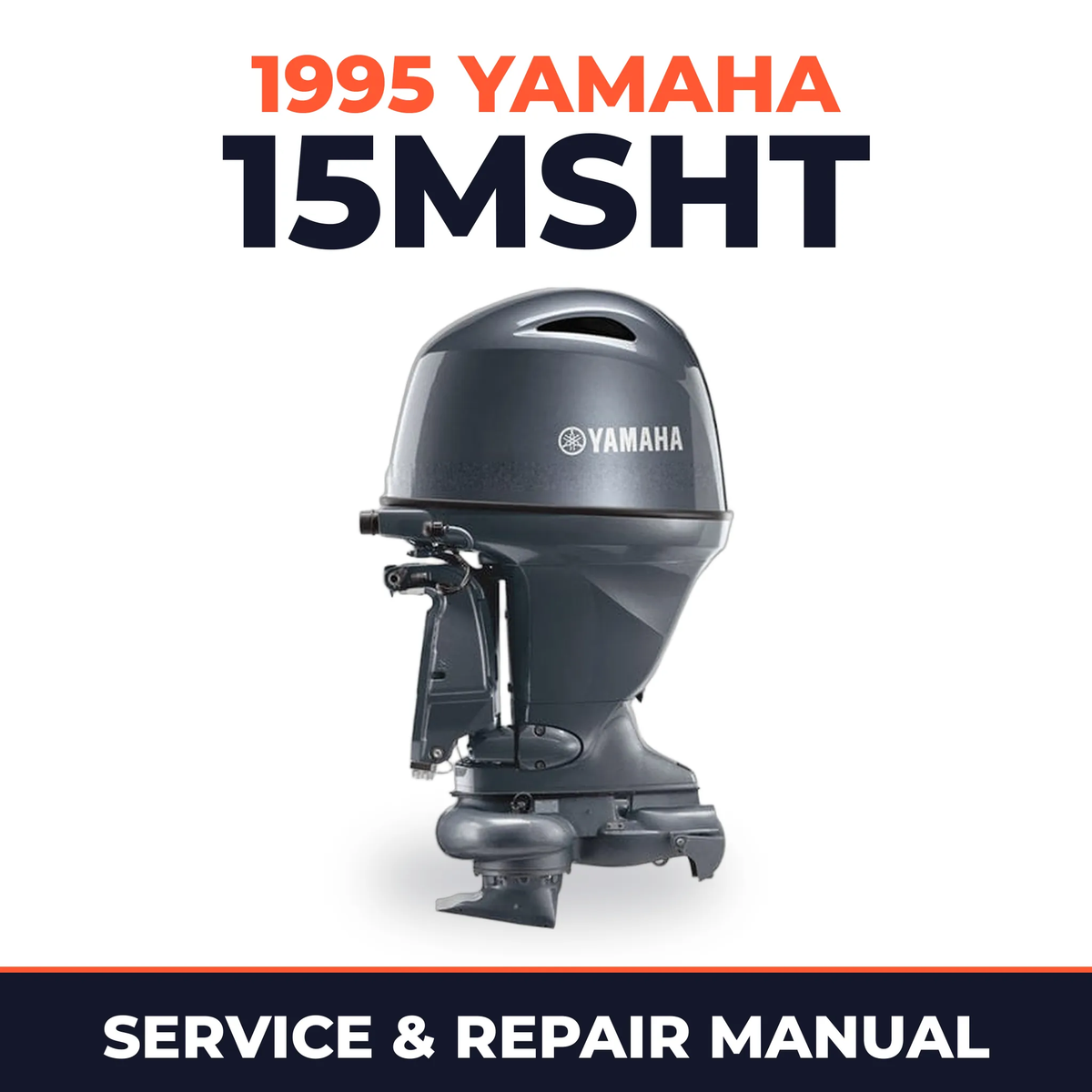 1995 Yamaha 15MSHT 2 stroke Service and Repair Manual
