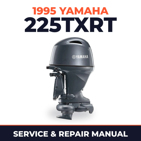 1995 Yamaha 225TXRT 2 stroke Service and Repair Manual