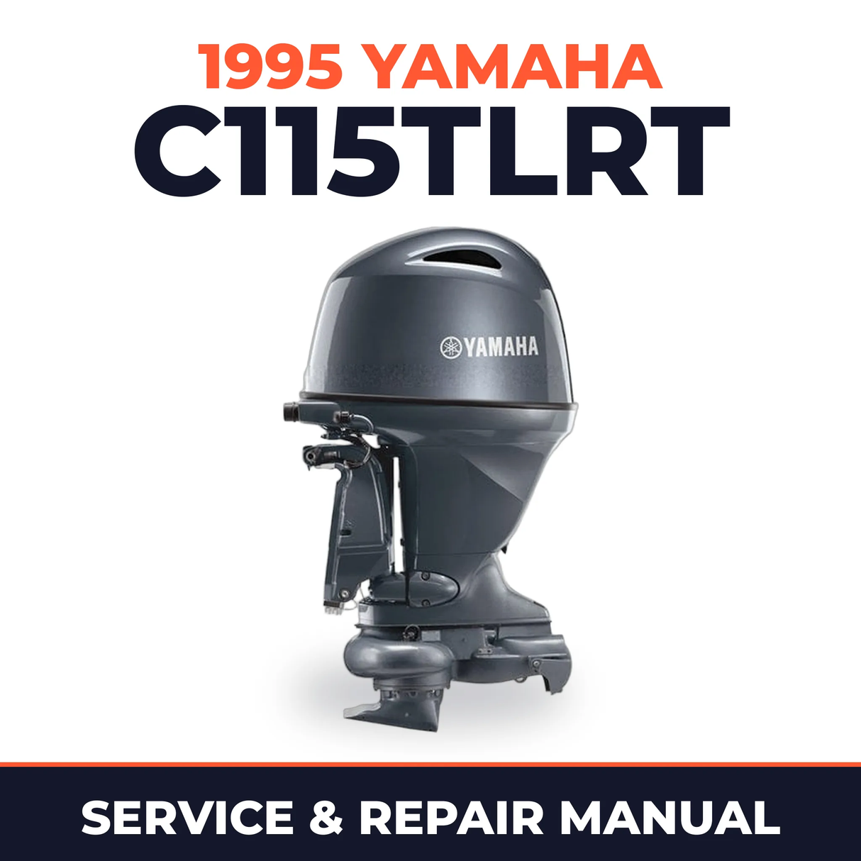 1995 Yamaha C115TLRT 2 stroke Service and Repair Manual