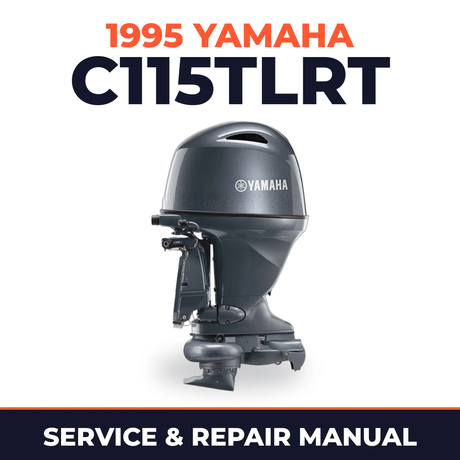 1995 Yamaha C115TLRT 2 stroke Service and Repair Manual