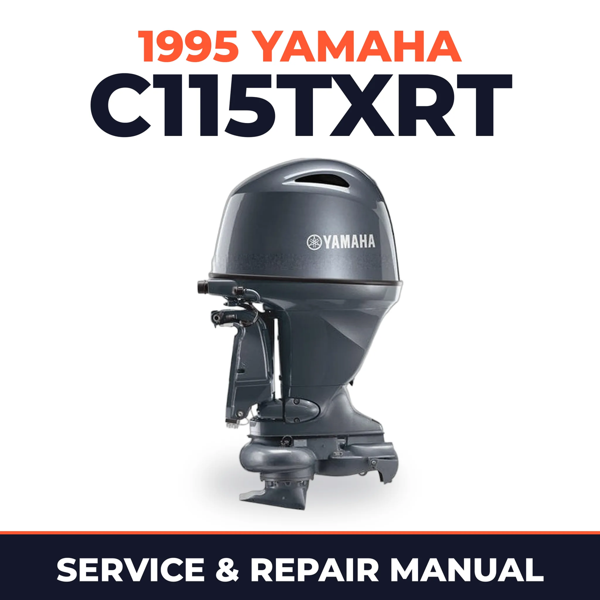 1995 Yamaha C115TXRT 2 stroke Service and Repair Manual