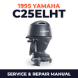 1995 Yamaha C25ELHT 2 stroke Service and Repair Manual