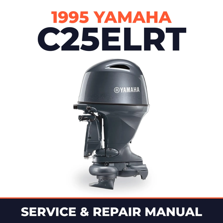 1995 Yamaha C25ELRT 2 stroke Service and Repair Manual
