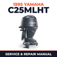1995 Yamaha C25MLHT 2 stroke Service and Repair Manual