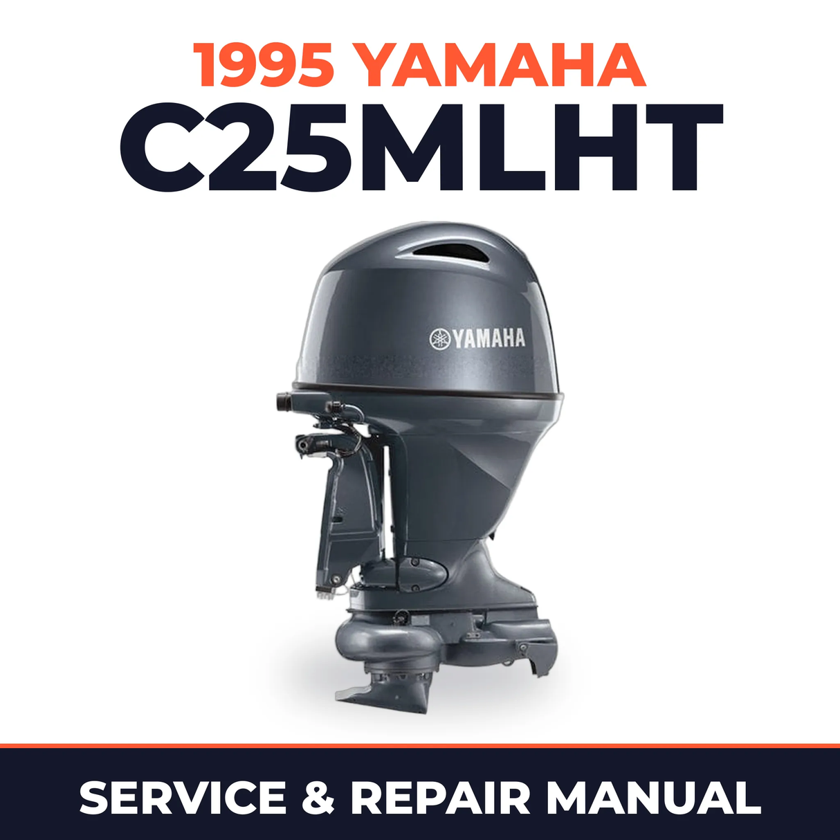 1995 Yamaha C25MLHT 2 stroke Service and Repair Manual