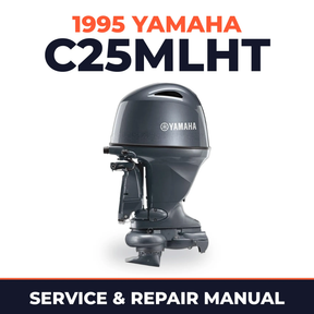 1995 Yamaha C25MLHT 2 stroke Service and Repair Manual