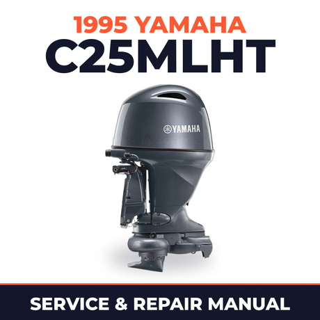 1995 Yamaha C25MLHT 2 stroke Service and Repair Manual