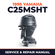 1995 Yamaha C25MSHT 2 stroke Service and Repair Manual