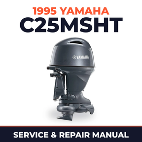 1995 Yamaha C25MSHT 2 stroke Service and Repair Manual