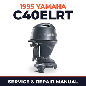 1995 Yamaha C40ELRT 2 stroke Service and Repair Manual