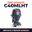 1995 Yamaha C40MLHT 2 stroke Service and Repair Manual