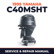 1995 Yamaha C40MSHT 2 stroke Service and Repair Manual