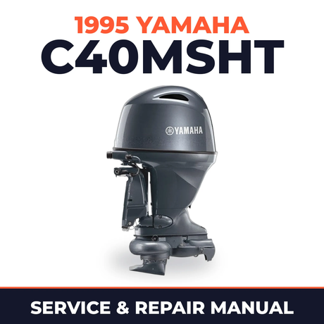 1995 Yamaha C40MSHT 2 stroke Service and Repair Manual