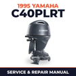1995 Yamaha C40PLRT 2 stroke Service and Repair Manual