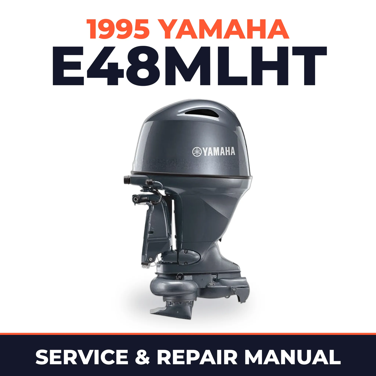 1995 Yamaha E48MLHT 2 stroke Service and Repair Manual