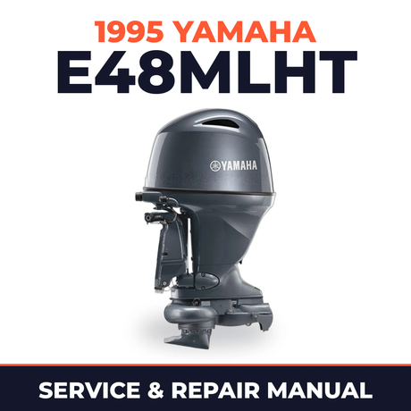 1995 Yamaha E48MLHT 2 stroke Service and Repair Manual