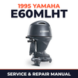 1995 Yamaha E60MLHT 2 stroke Service and Repair Manual